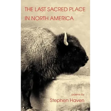 The Last Sacred Place in North America