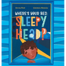 Where's your bed, sleepyhead?