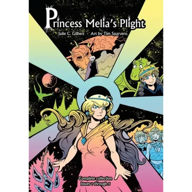 Princess Melia's Plight Issues 1 to 5: A Young Adult Fantasy Graphic Novel Featuring Princesses and Dragons