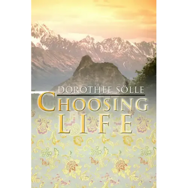 Choosing Life