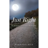 Just Right