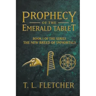 Prophecy of the Emerald Tablet