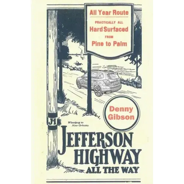 Jefferson Highway All the Way