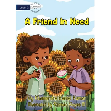 A Friend In Need