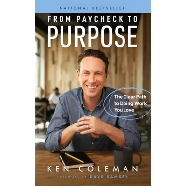 From Paycheck to Purpose: The Clear Path to Doing Work You Love