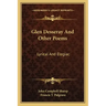 Glen Desseray and Other Poems: Lyrical and Elegiac