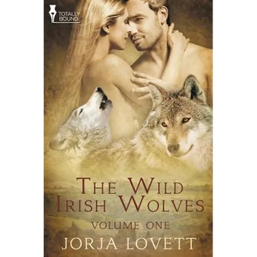 The Wild Irish Wolves Vol 1