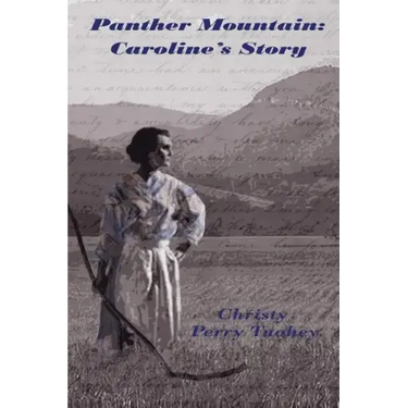 Panther Mountain: Caroline's Story
