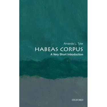 Habeas Corpus: A Very Short Introduction