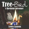 Tree and Bird: A Havdalah Adventure