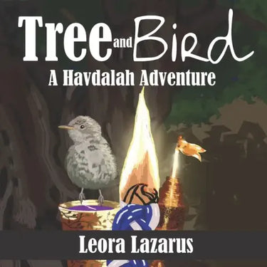 Tree and Bird: A Havdalah Adventure