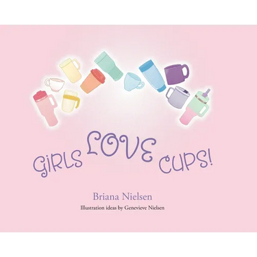 Girls LOVE Cups!