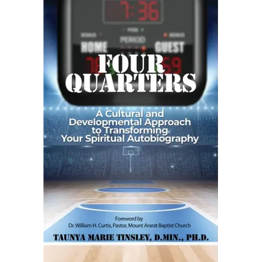 Four Quarters: A Cultural and Developmental Approach to Transforming Your Spiritual Autobiography