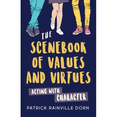 Scenebook of Values and Virtues: Acting with Character