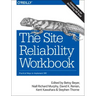 The Site Reliability Workbook: Practical Ways to Implement SRE