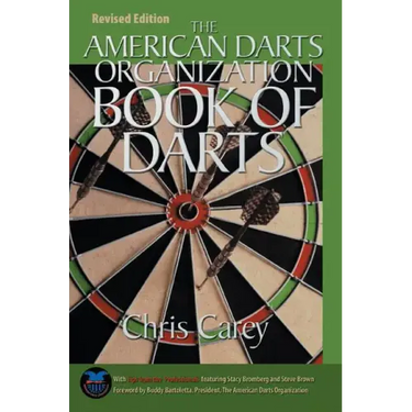 American Darts Organization Book of Darts, Updated and Revised