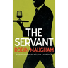 The Servant (Valancourt 20th Century Classics)
