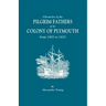 Chronicles of the Pilgrim Fathers of the Colony of Plymouth, from 1602 to 1625