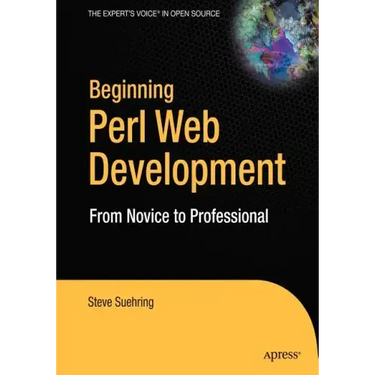 Beginning Perl Web Development: From Novice to Professional