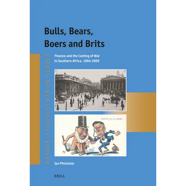 Bulls, Bears, Boers and Brits