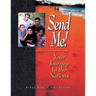 Send Me!: Your Journey to the Nations