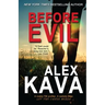Before Evil: The Prequel