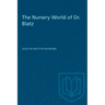 The Nursery World of Dr. Blatz