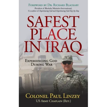Safest Place in Iraq: Experiencing God During War