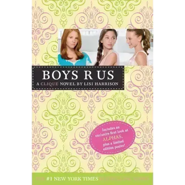 Boys R Us: A Clique Novel
