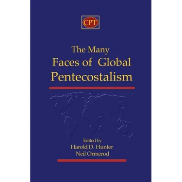 The Many Faces of Global Pentecostalism