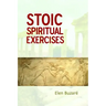 Stoic Spiritual Exercises