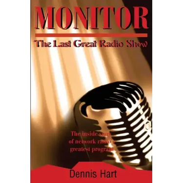 Monitor: The Last Great Radio Show