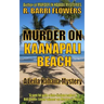 Murder on Kaanapali Beach (A Leila Kahana Mystery)