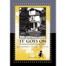 'It' Goes on by Ronald Phillips Aka Rep: An Autobiography of Roland Ezekiel Phelps