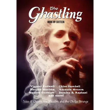 The Ghastling: Book Sixteen