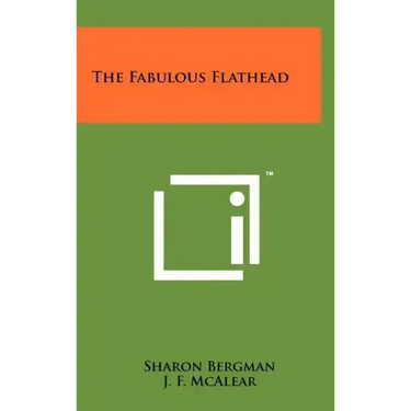 The Fabulous Flathead