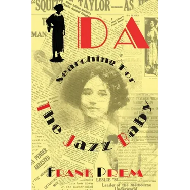 Ida: Searching for The Jazz Baby