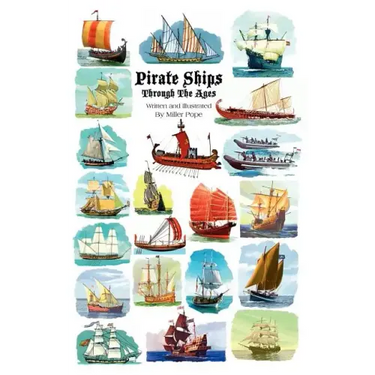 Pirate Ships Through the Ages