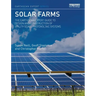 Solar Farms: The Earthscan Expert Guide to Design and Construction of Utility-Scale Photovoltaic Systems