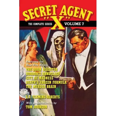 Secret Agent "X" - The Complete Series Volume 7