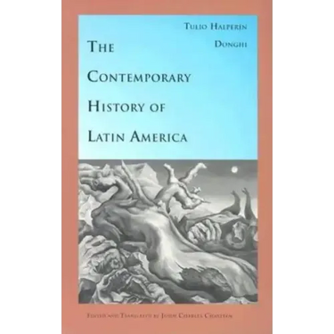 The Contemporary History of Latin America