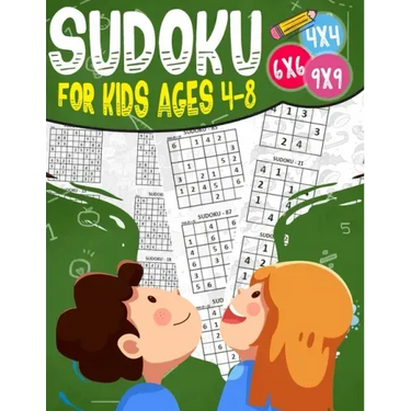 Sudoku for kids ages 4-8: 200 Sudoku Puzzles for Childen 4 to 12 with Solutions - Increase Memory and Logic