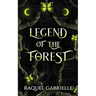 Legend of the Forest
