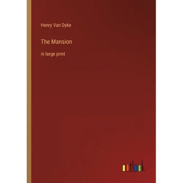 The Mansion: in large print