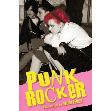 Punk Rocker: Punk stories of Billy Idol, Sid Vicious, Iggy Pop from New York City, Los Angeles, Minnesota, United Kingdom and Austria.