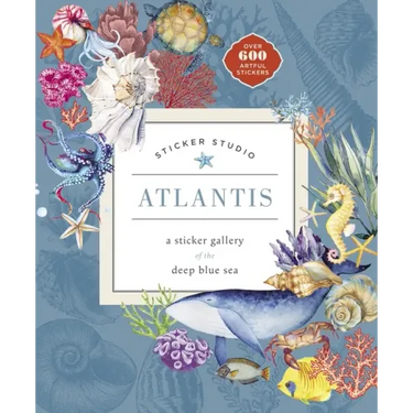 Sticker Studio: Atlantis: A Sticker Gallery of the Deep Blue Sea