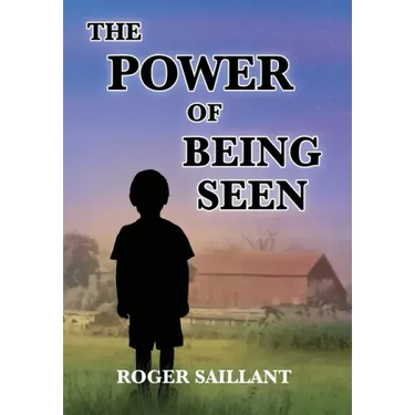 The Power Of Being Seen