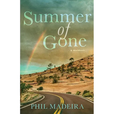 Summer of Gone: a memoir