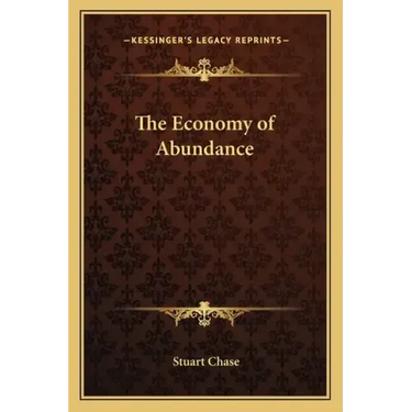 The Economy of Abundance