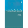 Philosophy of Probability: Contemporary Readings